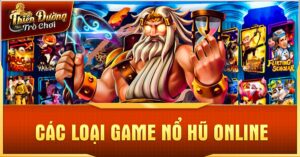 Các loại game nổ hũ online